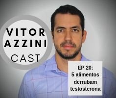 5 Alimentos Que Derrubam Sua Testosterona