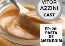 Podcast Episódio 26: Pasta de Amendoim Faz Mal?
